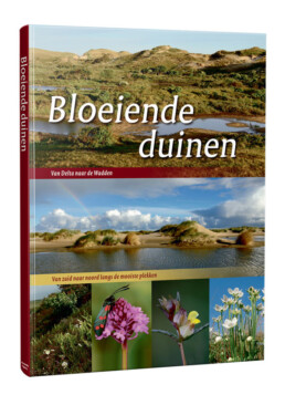 Natuurfoto's van plantne en landschappen in de duinen in het boek Bloeiende duinen. Door natuurfotograaf Ronald van Wijk